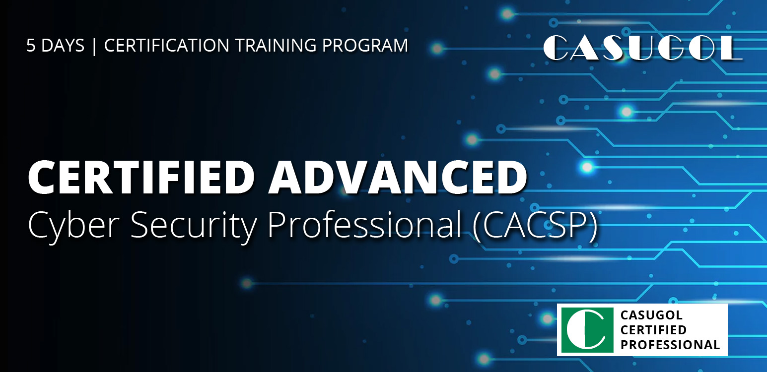 Certified Advanced Cyber Security Professional